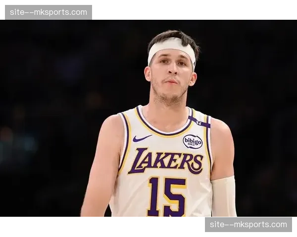 湖人里夫斯预计拒绝球员选项夏季续约成焦点